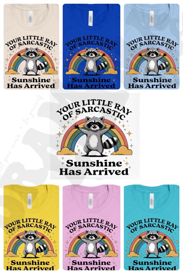 Ray of Sarcastic Sunshine: *Multiple Color Options* DLTPO