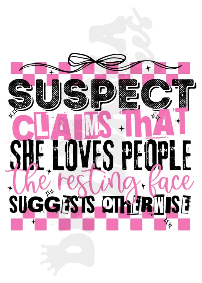 Sus Claims She Loves People: Pre-Order *Multiple Color Options*