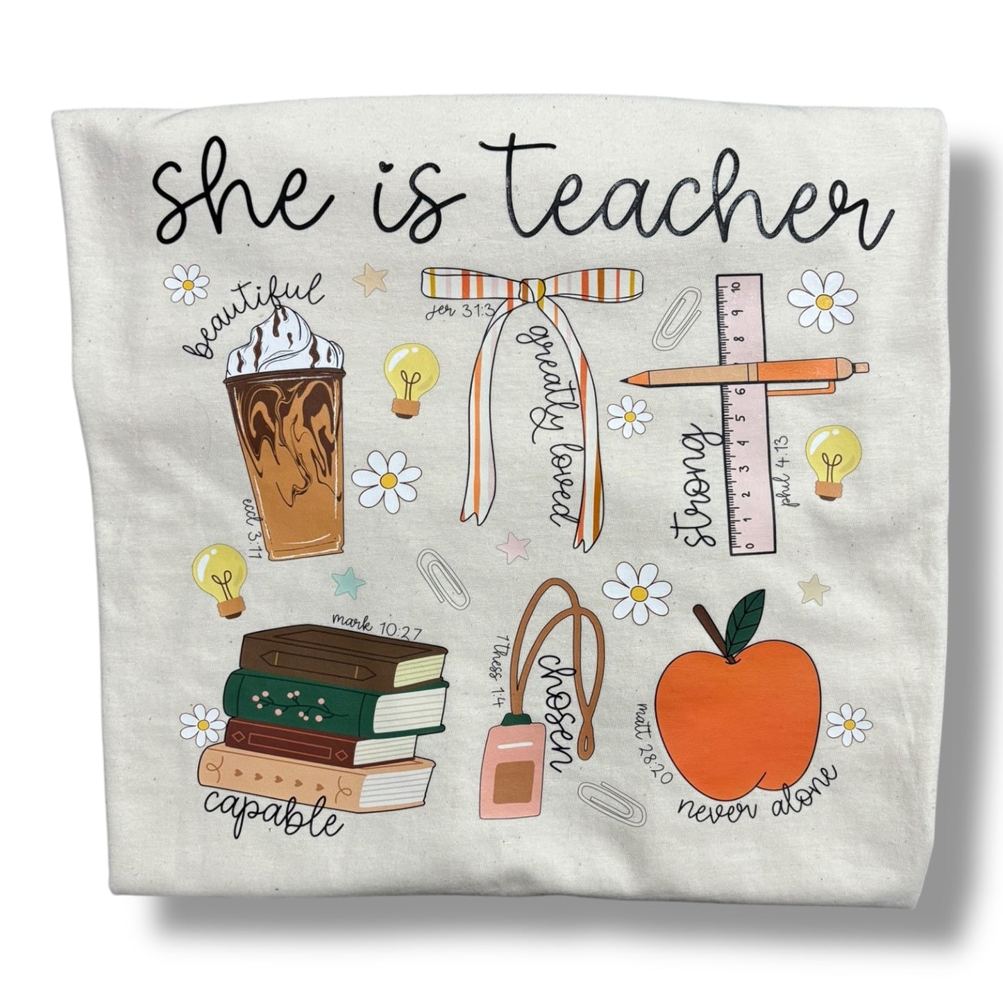 She is Teacher Religious Affirmations Tee: DLTPO