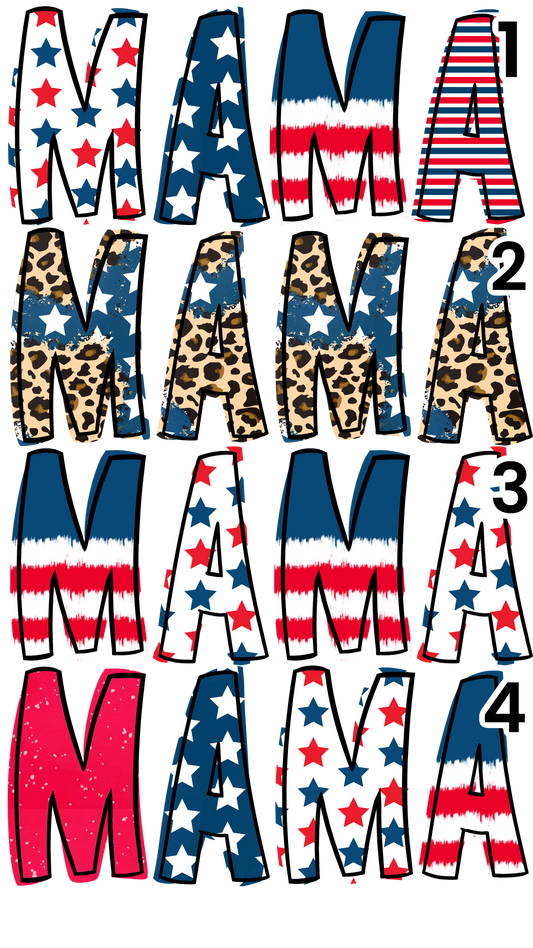 Fourth of July MAMA Tees (Adult Sizes) *multiple color and pattern options*