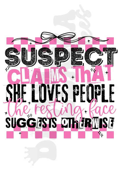 Sus Claims She Loves People: Pre-Order *Multiple Color Options*