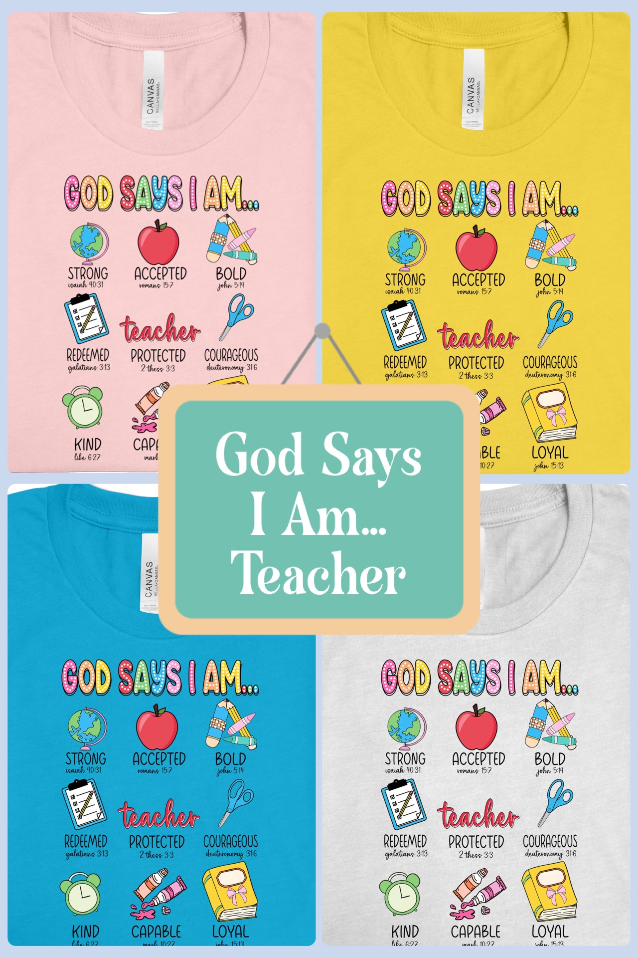 God Says I Am Teacher Tee: DLTPO