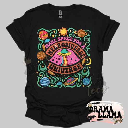 Make Space For a Neurodiverse Universe Tees: DLTPO