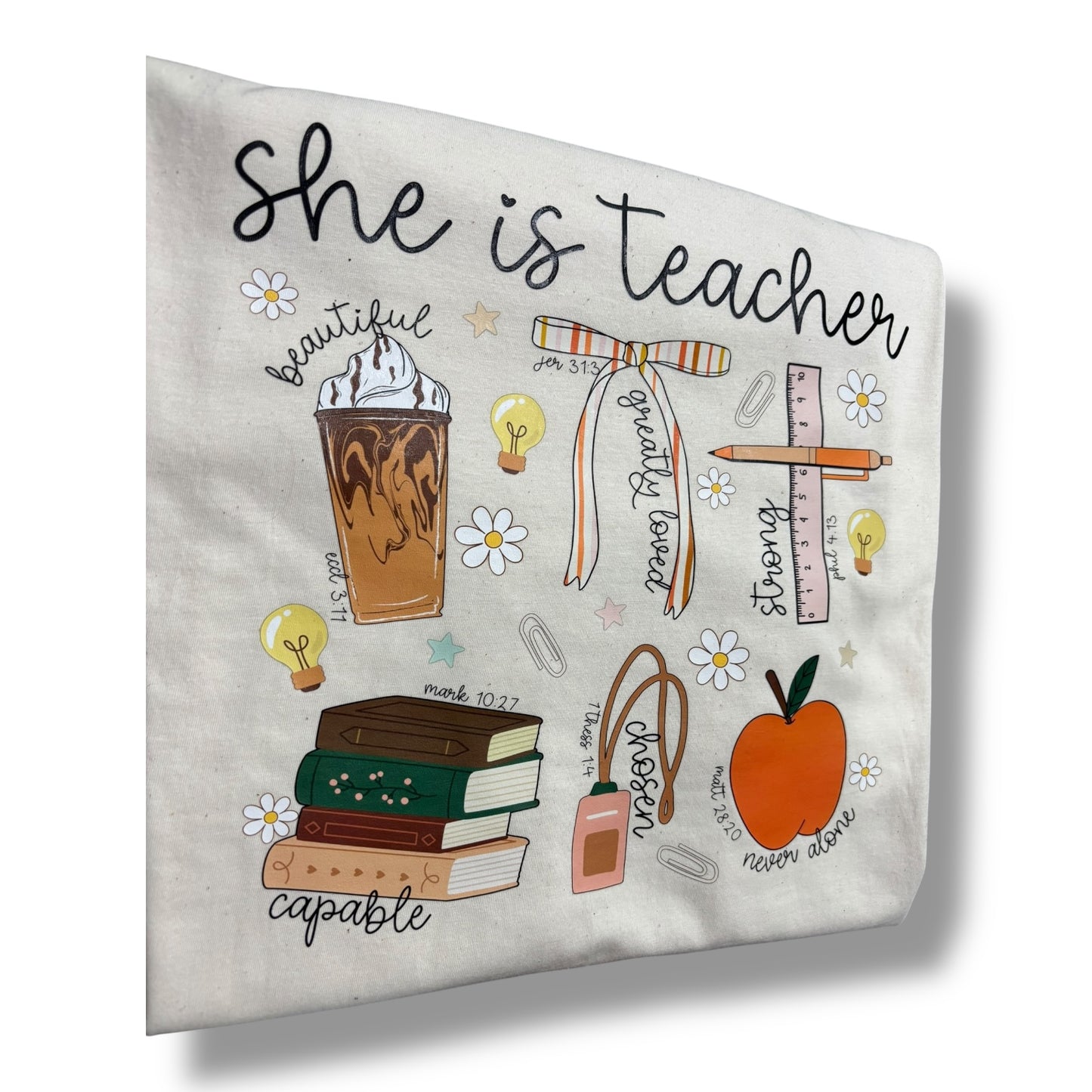 She is Teacher Religious Affirmations Tee: DLTPO