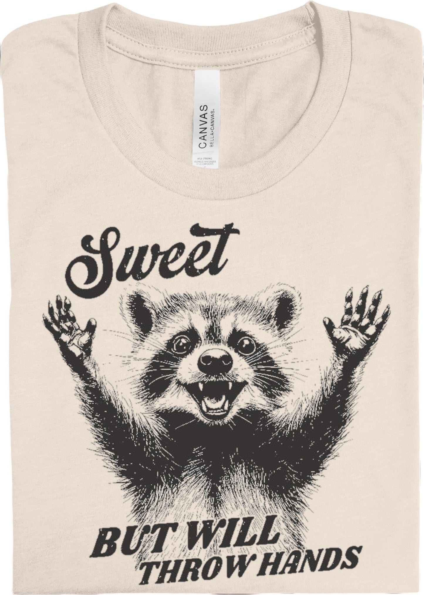 Sweet But Will Throw Hands: DLTPO