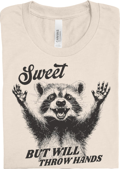 Sweet But Will Throw Hands: DLTPO