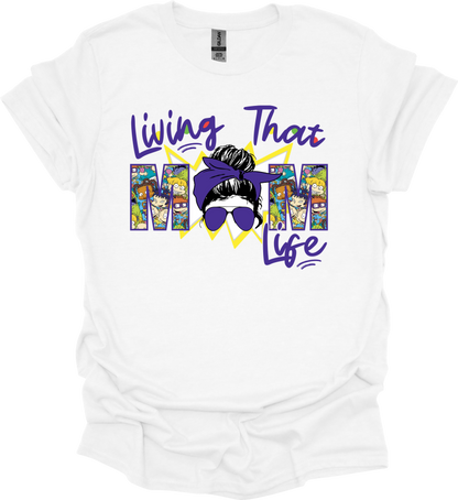 Living That Mom Life RR Tee: DLTPO