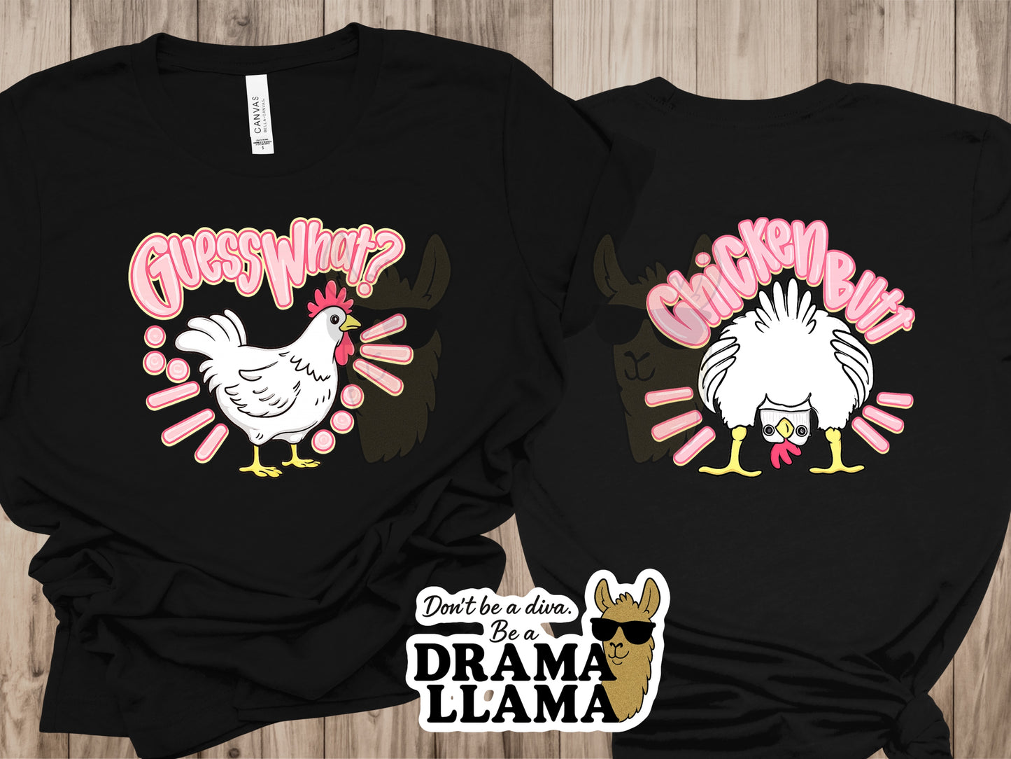 Guess What? 🐓 🍑 | Pre-Order | Put Shirt Size in Note Box | Shipping is Separate from Exclusives!