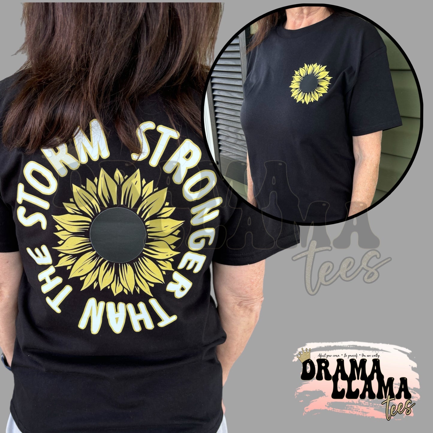 Stronger Than the Storm Tee